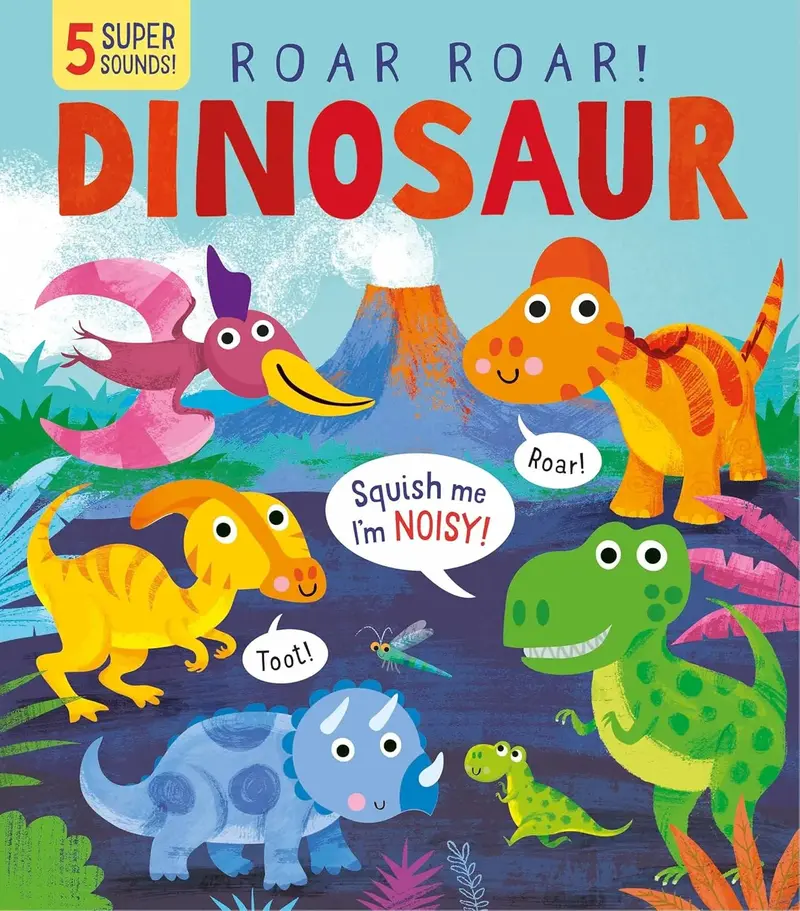 My First Dinosaur Sound Book With Touch-And-Feel Elements 1