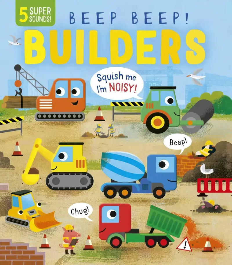 My First Interactive Sound Book: Builders At Work 1