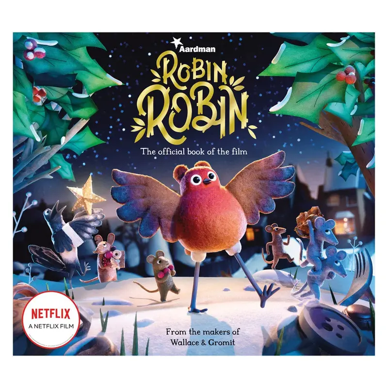 Robin Robin: Official Film Tie-In Paperback Novel 1